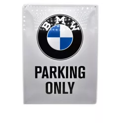 BMW Parking only metal sign (30x40cm)