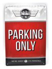 MINI Parking only metal poster metal sign (20x30 cm)