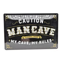   Caution - Man cave - My cave my rules - metal poster metal sign (30x20 cm)