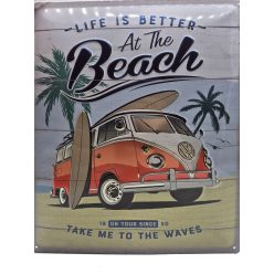   Volkswagen VW T1 Transporter Life is better - metal poster metal sign (30x40cm)