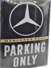 Mercedes Parking Only metal sign (20x30 cm)