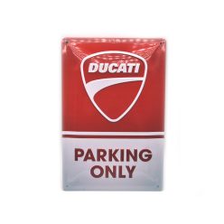 Ducati Parking only metal poster metal sign (20x30 cm)