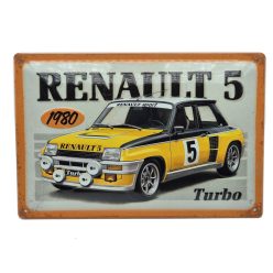   Renault 5 Turbo - 1980 – metal sign / metal plate (30x20cm)