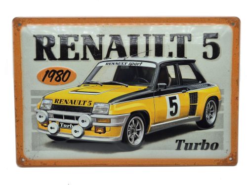 Renault 5 Turbo - 1980 – metal sign / metal plate (30x20cm)